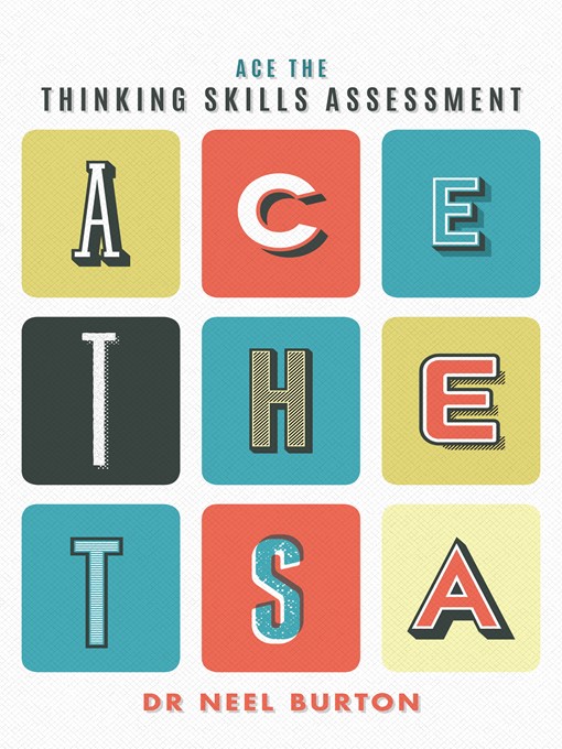 Title details for Ace the Thinking Skills Assessment by Neel Burton - Wait list